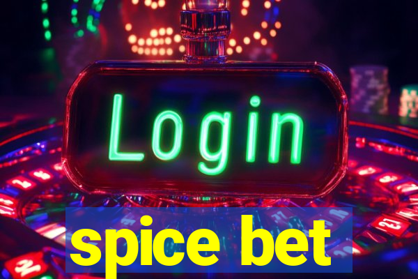 spice bet